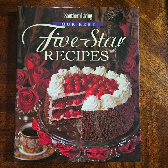 Southern Living Other - Southern Living Our Best Five-Star Recipes Cookbook Hardcover Oxmoor House 1997